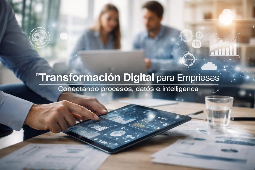 Descubra cómo la transformación digital impulsa la competitividad empresarial en 2026. Estrategias, tecnologías y casos prácticos.